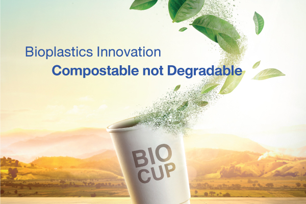 Bioplastics Innovation: Compostable not Degradable [Only in Thai Version]
