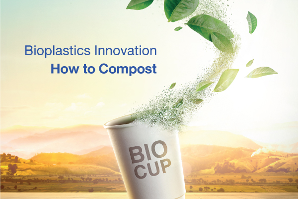 Bioplastics Innovation: How to Compost [Only in Thai Version]